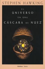 El universo en una cáscara de nuez.