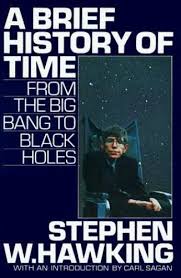 A Brief History of Time: From the Big Bang to Black Holes 1988,