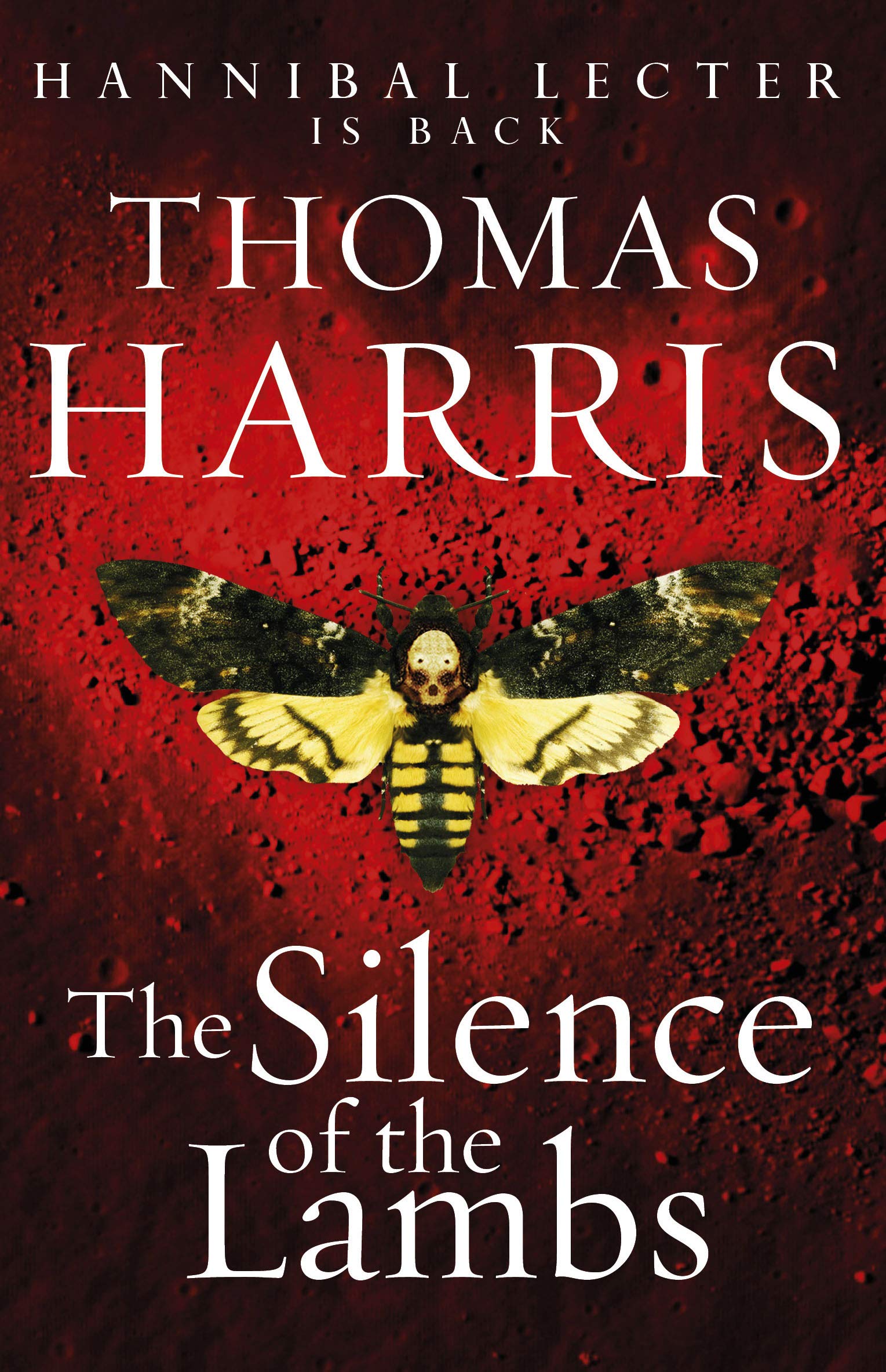 Silence Of The Lambs: (Hannibal Lecter) (Hannibal Lecter, 2) : Harris,  Thomas: Amazon.es: Libros